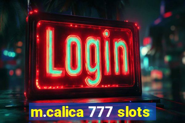 m.calica 777 slots